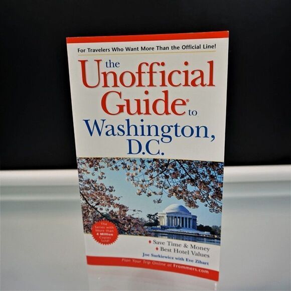 The Unofficial Guide to Washington, D.C. by Joe Surkiewicz 2005 Paperback - Picture 1 of 11